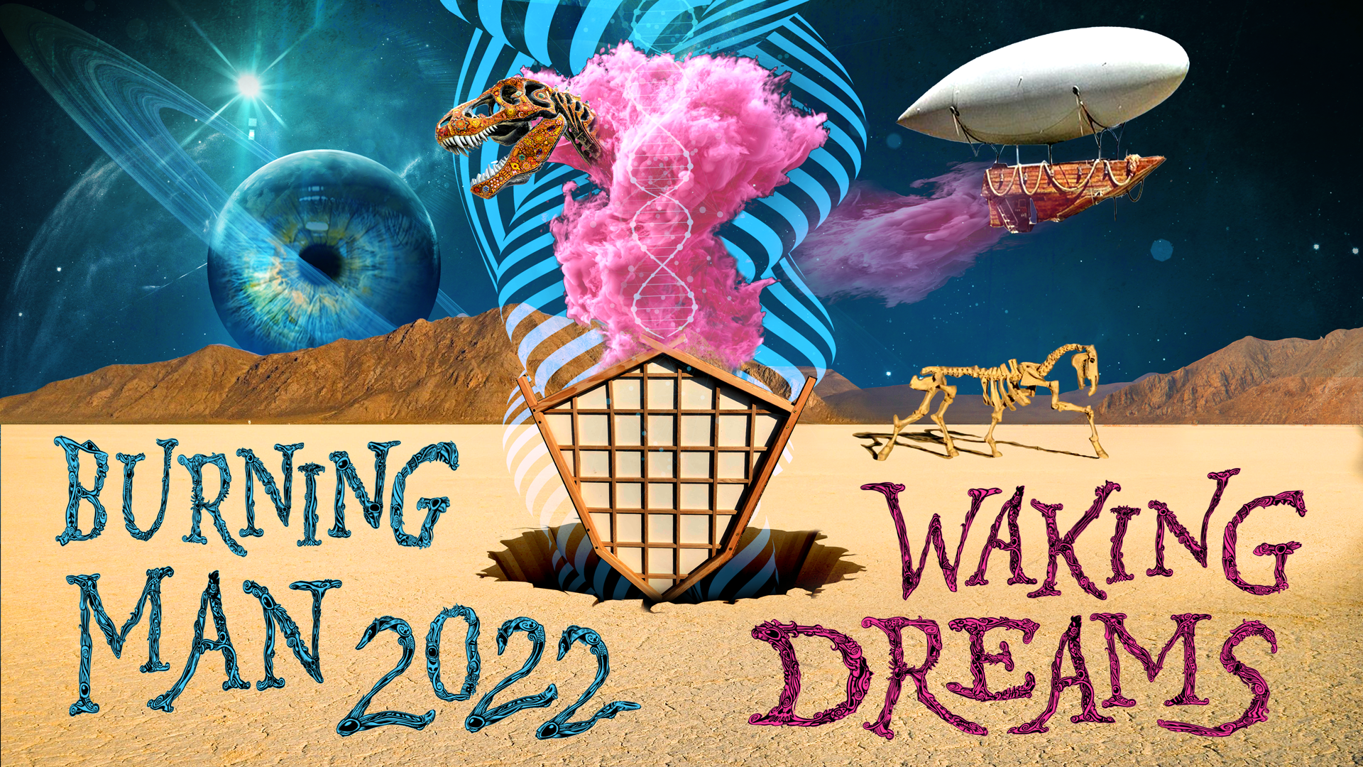 Burning Man 2022 Waking Dreams Burning Man Journal